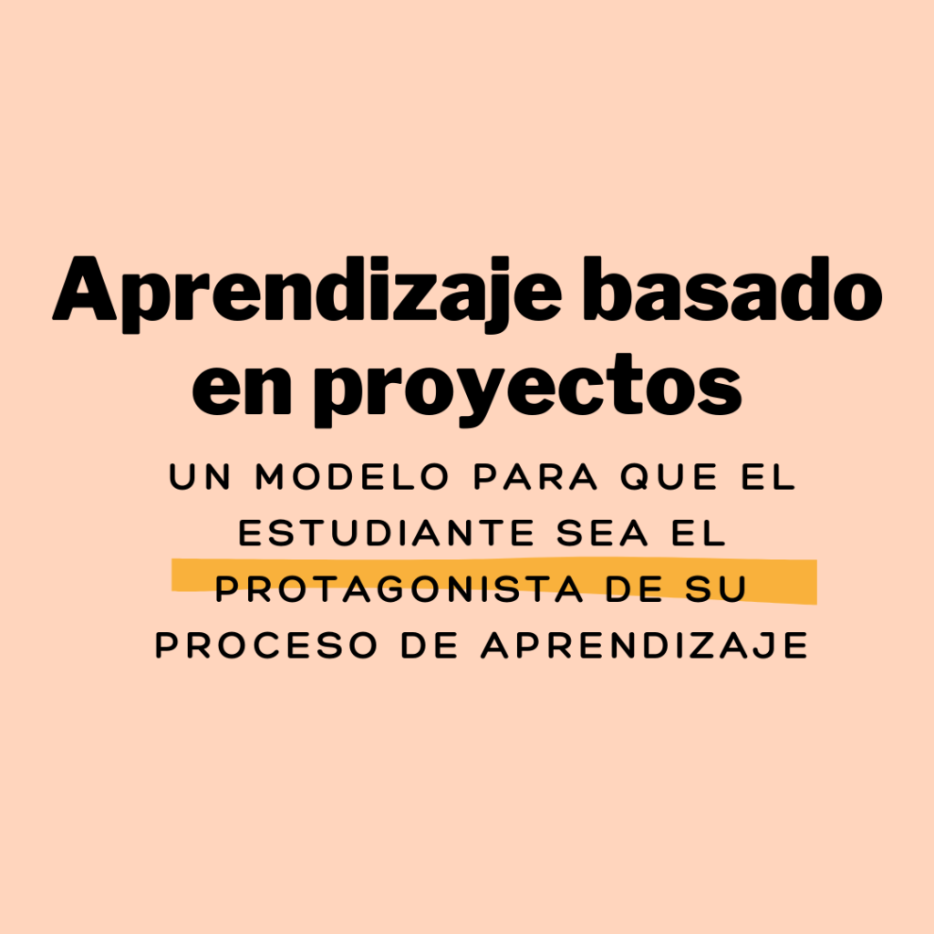 aprendizaje basado en proyectos