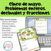 Cinco de mayo. Problemas enteros, decimales y fracciones.