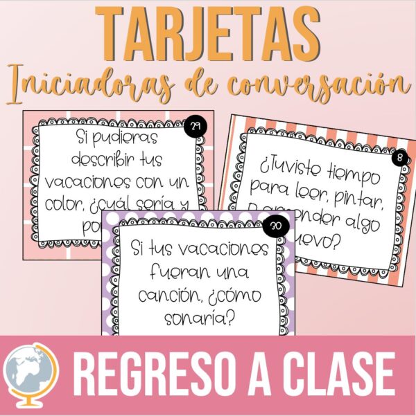 Regreso a clase. Preguntas generadoras de conversación